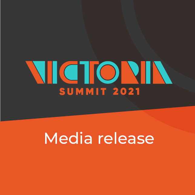 Victoria Summit 2021 Media Release